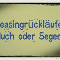 5 Gründe gegen Leasingrückläufer
