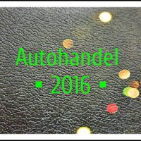 Autohandel 2016 die Möglichkeiten für den Autoverkauf sind unbegrenzt