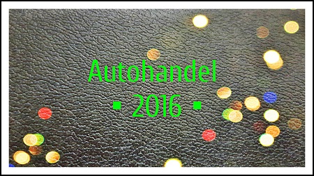 Autohandel 2016 die Möglichkeiten für den Autoverkauf sind unbegrenzt