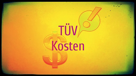 TÜV Kosten und Mängel