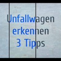 Unfallwagen erkennen, wenn ein Unfallschaden nicht angegeben wurde