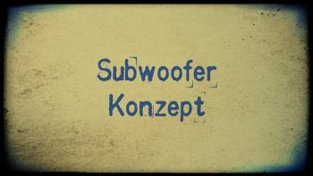 DAS Subwoofer Konzept